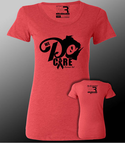 WR: Ladies We Do Care T-Shirt - Red